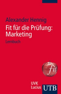 Bild vergrößern Bild: Fit für die Prüfung: Marketing - UTB
