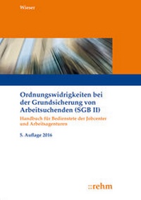Abbildung von: Ordnungswidrigkeiten bei der Grundsicherung von Arbeitsuchenden (SGB II) - Rehm
