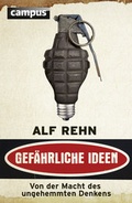 Cover: Gef&auml;hrliche Ideen - Campus