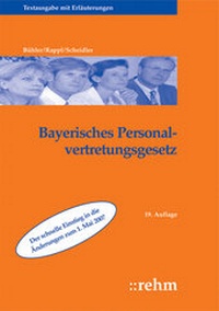 Bild vergrößern Bild: Bayerisches Personalvertretungsgesetz - Rehm
