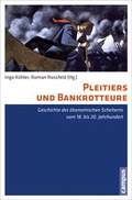 Cover: Pleitiers und Bankrotteure - Campus