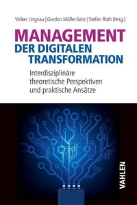 Enlarge image Cover: Management der digitalen Transformation - Vahlen
