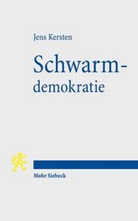 Abbildung von: Schwarmdemokratie - Mohr Siebeck