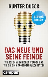 Abbildung von: Das Neue und seine Feinde - Campus
