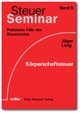 Cover: Körperschaftsteuer - Erich Fleischer Verlag