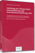 Cover: Anleitung zur K&ouml;rperschaftsteuererkl&auml;rung und Gewerbesteuererkl&auml;rung 2016 - Sch&auml;ffer-Poeschel