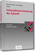 Cover: Unternehmenssteuerung der Zukunft - Innovativ, flexibel, proaktiv - Sch&auml;ffer-Poeschel