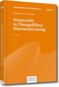 Cover: Steuerrecht in &Uuml;bungsf&auml;llen / Klausurentraining - Sch&auml;ffer-Poeschel