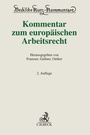 Bild: Kommentar zum europäischen Arbeitsrecht - C.H.BECK