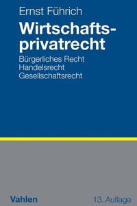 Abbildung von: Wirtschaftsprivatrecht - Vahlen