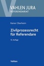 Cover: Zivilprozessrecht für Referendare - Vahlen
