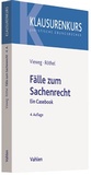 Cover: Fälle zum Sachenrecht - Vahlen