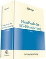 Cover: Handbuch der AG-Finanzierung - Carl Heymanns Verlag