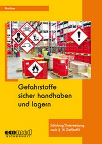 Bild: Gefahrstoffe sicher handhaben und lagern - ecomed Storck