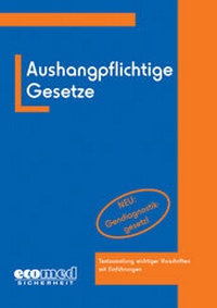 Bild vergrößern Bild: Aushangpflichtige Gesetze - ecomed Storck