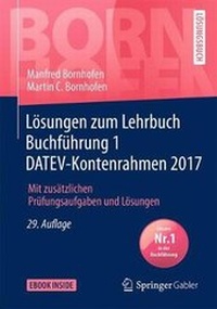 Abbildung von: Lösungen zum Lehrbuch Buchführung 1 DATEV-Kontenrahmen 2017 - Springer Gabler
