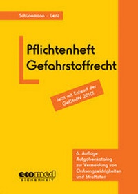 Abbildung von: Pflichtenheft Gefahrstoffrecht - ecomed Storck