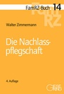 Cover: Die Nachlasspflegschaft - Gieseking