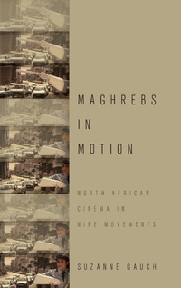 Enlarge image Cover: Maghrebs in Motion - Oxford University Press Inc