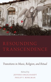 Enlarge image Cover: Resounding Transcendence - Oxford University Press Inc