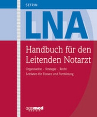 Abbildung von: Handbuch für den Leitenden Notarzt - ecomed Storck
