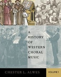Abbildung von: A History of Western Choral Music, Volume 1 - Oxford University Press Inc