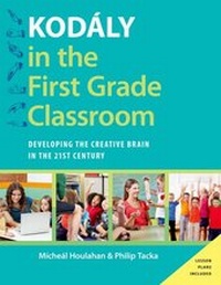 Abbildung von: Kodaly in the First Grade Classroom - Oxford University Press Inc