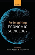 Cover: Re-Imagining Economic Sociology - Oxford University Press