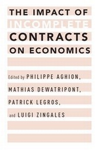 Enlarge image Cover: The Impact of Incomplete Contracts on Economics - Oxford University Press Inc