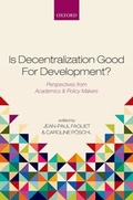 Cover: Is Decentralization Good For Development? - Oxford University Press