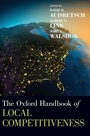 Cover: The Oxford Handbook of Local Competitiveness - Oxford University Press Inc