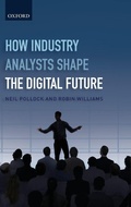 Cover: How Industry Analysts Shape the Digital Future - Oxford University Press
