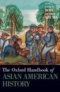 Cover: The Oxford Handbook of Asian American History - Oxford University Press Inc