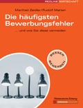 Cover: Die h&auml;ufigsten Bewerbungsfehler - mi Wirtschaftsbuch