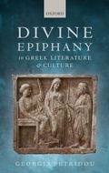 Cover: Divine Epiphany in Greek Literature and Culture - Oxford University Press
