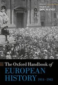 Cover: The Oxford Handbook of European History, 1914-1945 - Oxford University Press
