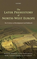 Cover: The Later Prehistory of North-West Europe - Oxford University Press
