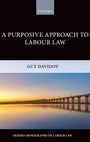 Cover: A Purposive Approach to Labour Law - Oxford University Press