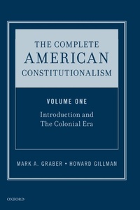Enlarge image Cover: The Complete American Constitutionalism, Volume One - Oxford University Press Inc