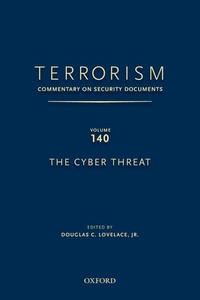Enlarge image Cover: TERRORISM: COMMENTARY ON SECURITY DOCUMENTS VOLUME 137 - Oxford University Press Inc