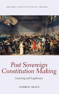 Enlarge image Cover: Post Sovereign Constitution Making - Oxford University Press