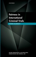 Cover: Fairness in International Criminal Trials - Oxford University Press