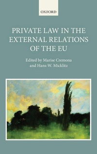 Enlarge image Cover: Private Law in the External Relations of the EU - Oxford University Press