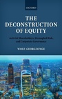 Cover: The Deconstruction of Equity - Oxford University Press