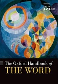 Abbildung von: The Oxford Handbook of the Word - Oxford University Press