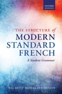 Cover: The Structure of Modern Standard French - Oxford University Press