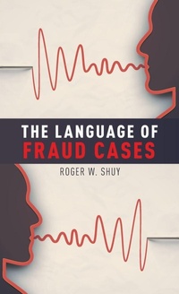 Enlarge image Cover: The Language of Fraud Cases - Oxford University Press Inc