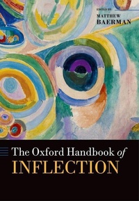 Abbildung von: The Oxford Handbook of Inflection - Oxford University Press
