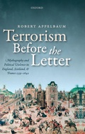 Cover: Terrorism Before the Letter - Oxford University Press