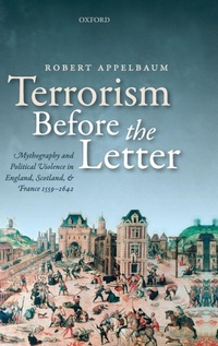 Enlarge image Cover: Terrorism Before the Letter - Oxford University Press